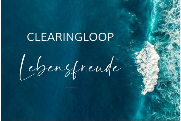 Clearingloop Lebensfreude Erfahrungen - Carolin Otzelberger